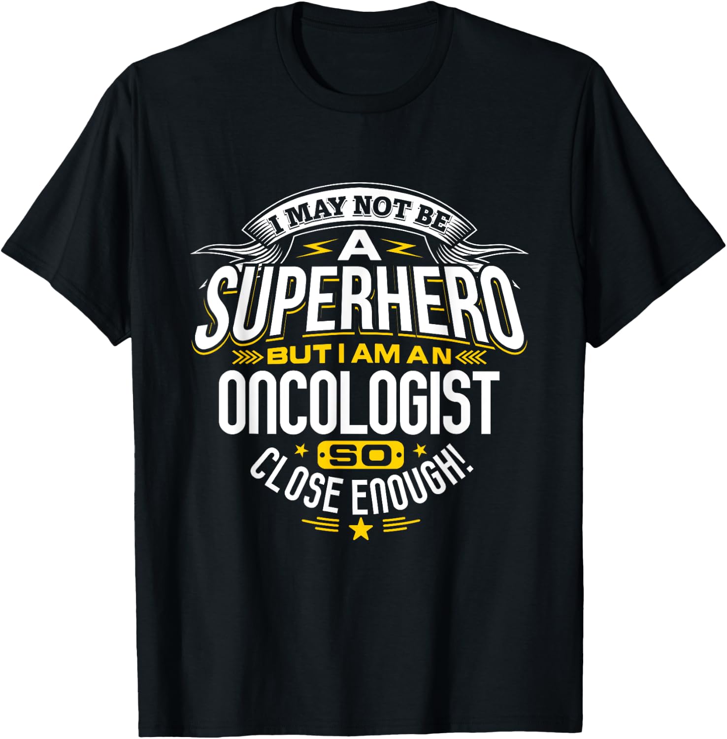 Oncologist T Shirt Superhero Gift Ideas For Oncology Doctors T-Shirt - T-Shirt | Black