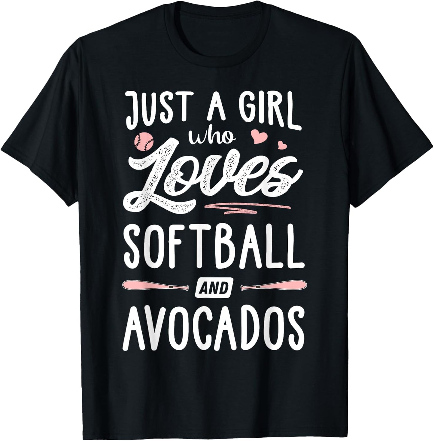Just A Girl Who Loves Softball And Avocados Gift Women T-Shirt - T-Shirt | Black