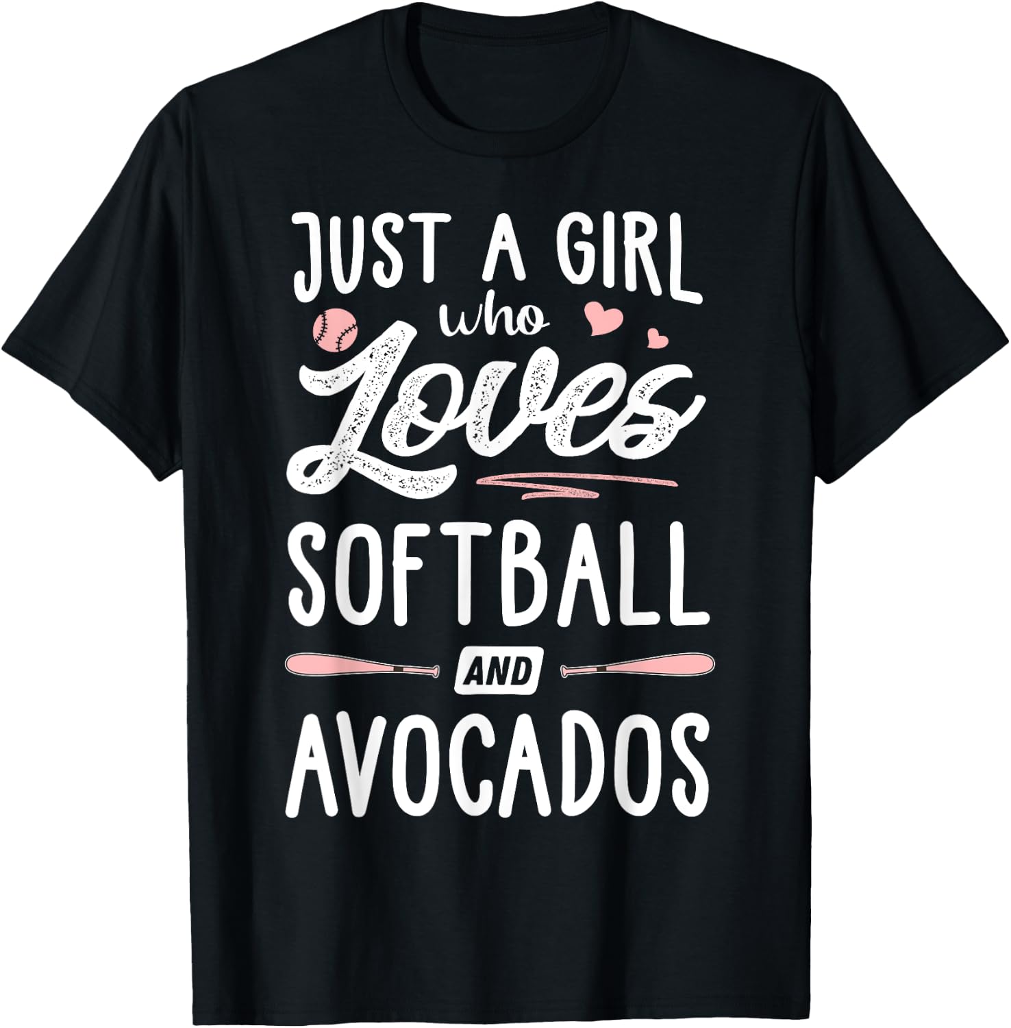 Just A Girl Who Loves Softball And Avocados Gift Women T-Shirt - T-Shirt | Black