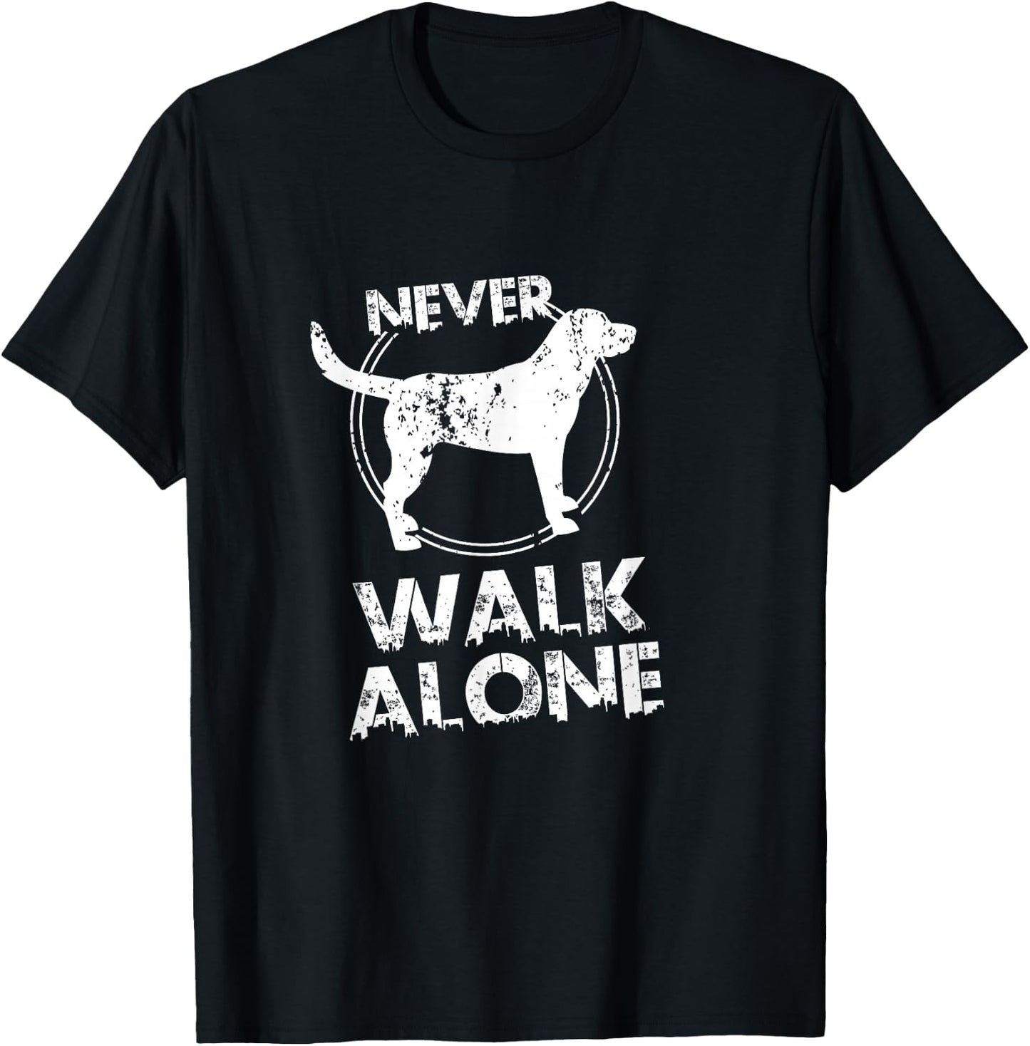 Never Walk Alone Dog Lover T-Shirt - T-Shirt | Black