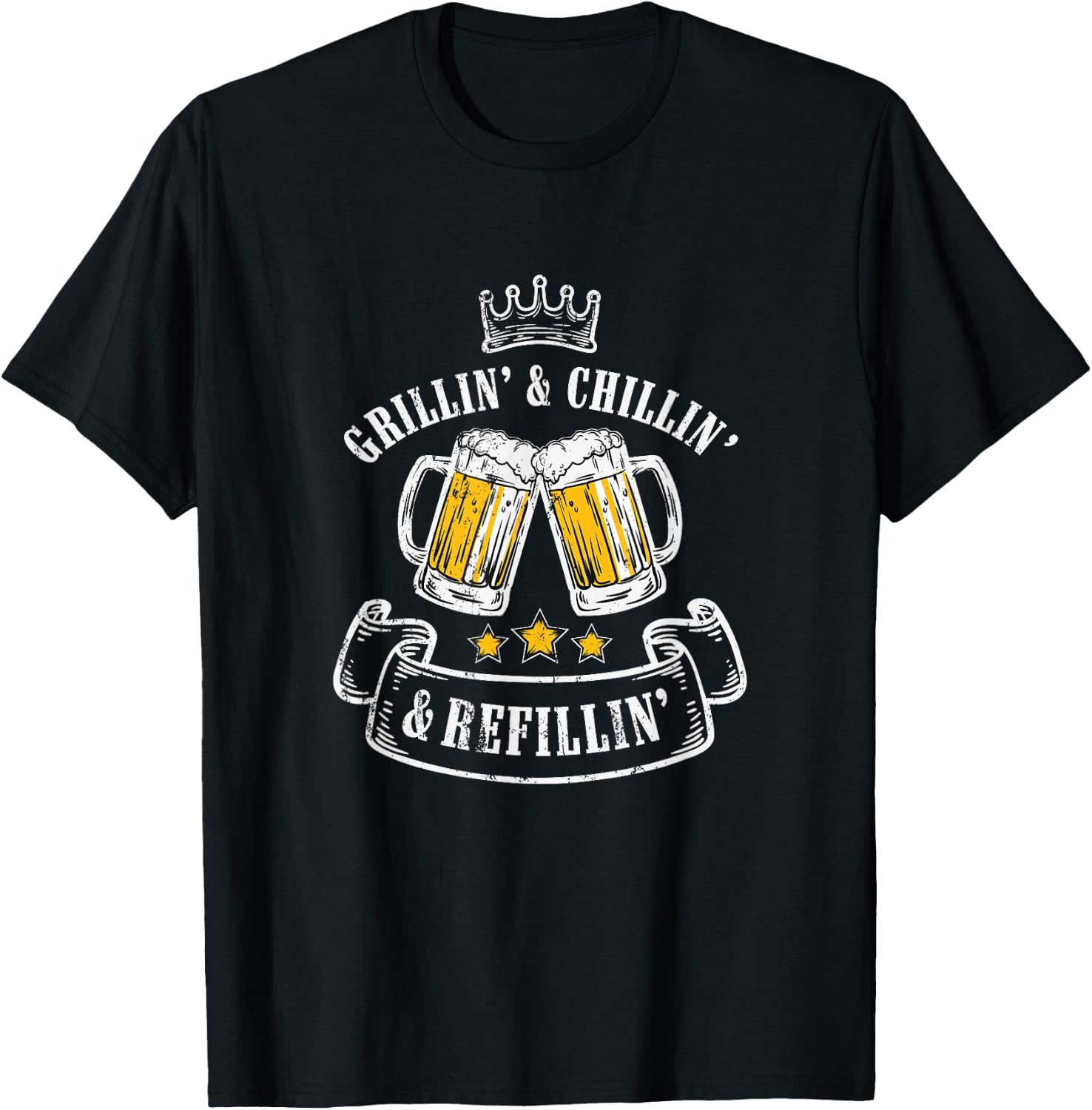 Grillin Chillin Shirt, Grillin Chillin Refillin Beer T-Shirt - T-Shirt | Black