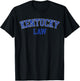 United States Attorneys Kentucky Law, Kentucky Bar Graduate Gift Lawyer College T-Shirt - T-Shirt | Black