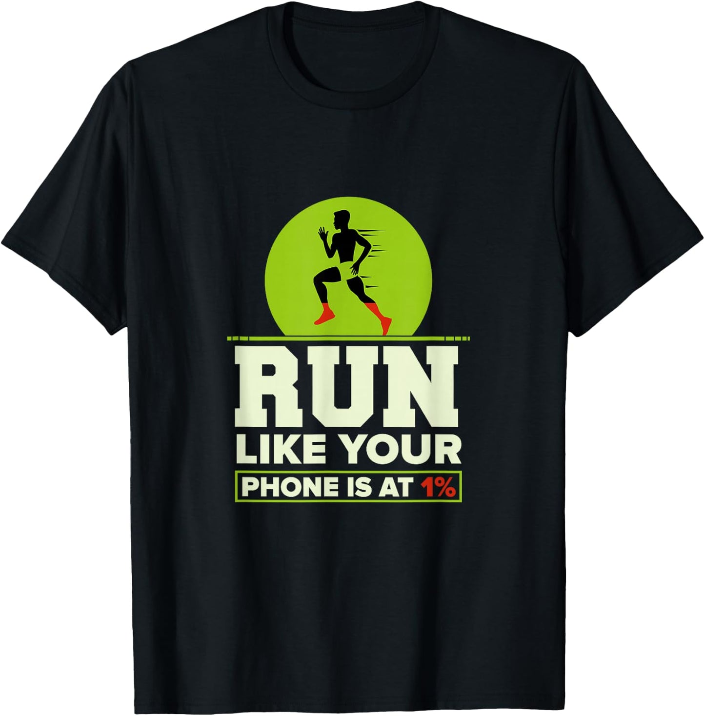 Funny Run Like Your Phone 1% Cross Country XC Gift Men Women T-Shirt - T-Shirt | Black