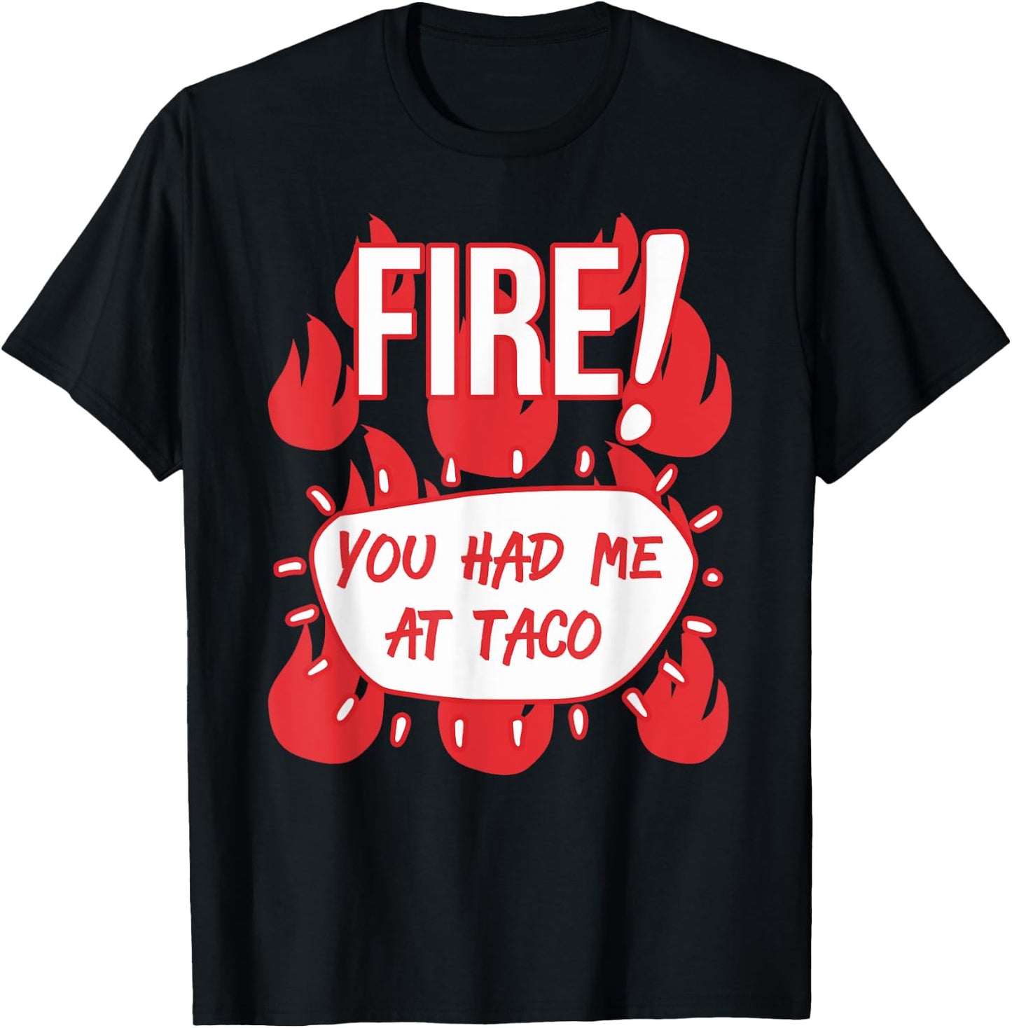 HOT SAUCES Group Halloween Costumes FIRE TACO SAUCE shirt T-Shirt - T-Shirt | Black