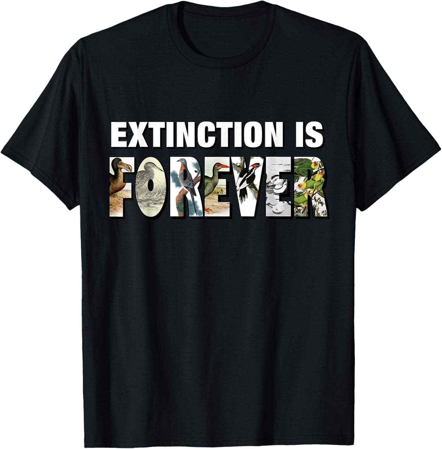 Extinction Is Forever Extinct Birds T-Shirt - T-Shirt | Black