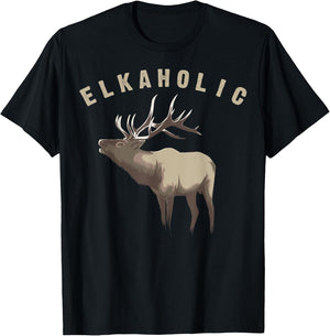 Elkaholic Shirt | Cute Elk Hunting Lovers Funny Gift T-Shirt - T-Shirt | Black