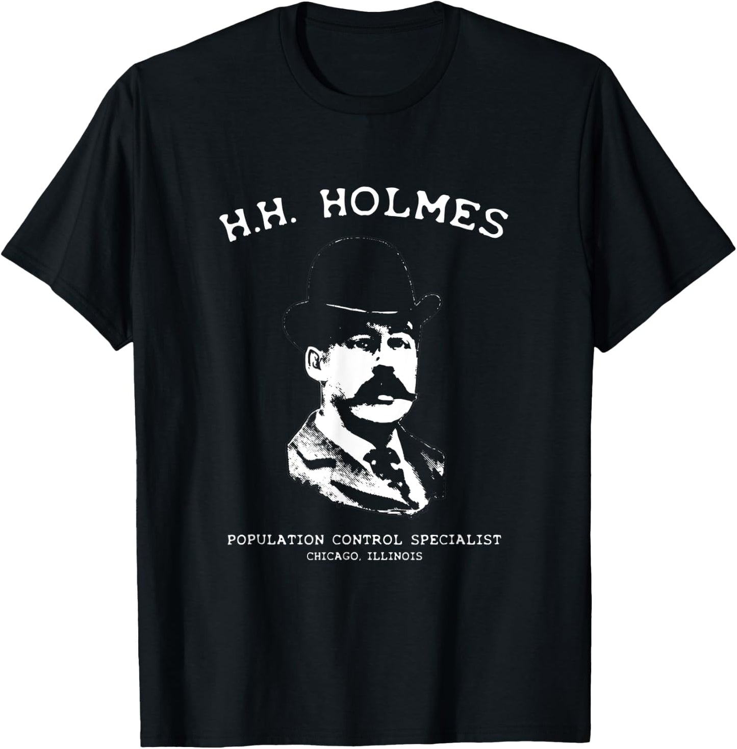 H.H. Holmes Population Control Specialist T-Shirt - T-Shirt | Black