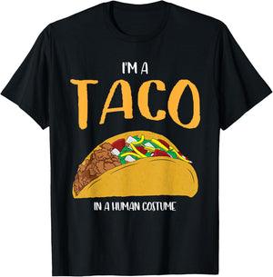 I'm a Taco in a Human Costume Halloween Cosplay Easy Outfit T-Shirt - T-Shirt | Black