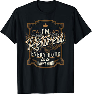 Retirement Gifts Funny I'm Retired T-Shirt - T-Shirt | Black