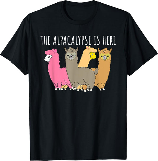 Funny Alpaca The Alpacalypse Is Here Lama Gift T-Shirt - T-Shirt | Black
