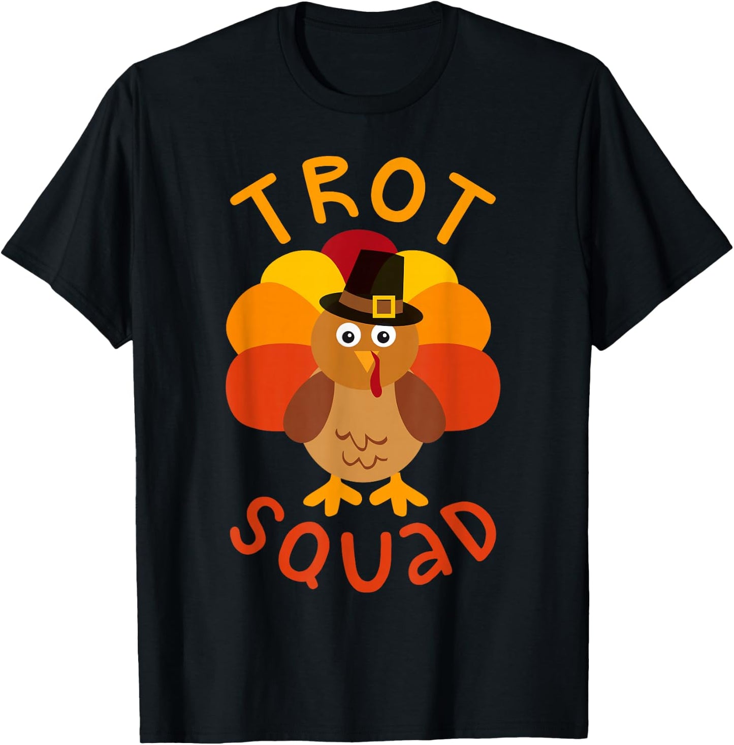 Trot Squad Shirt Men Women Kids Turkey Pilgrim Costume T-Shirt - T-Shirt | Black