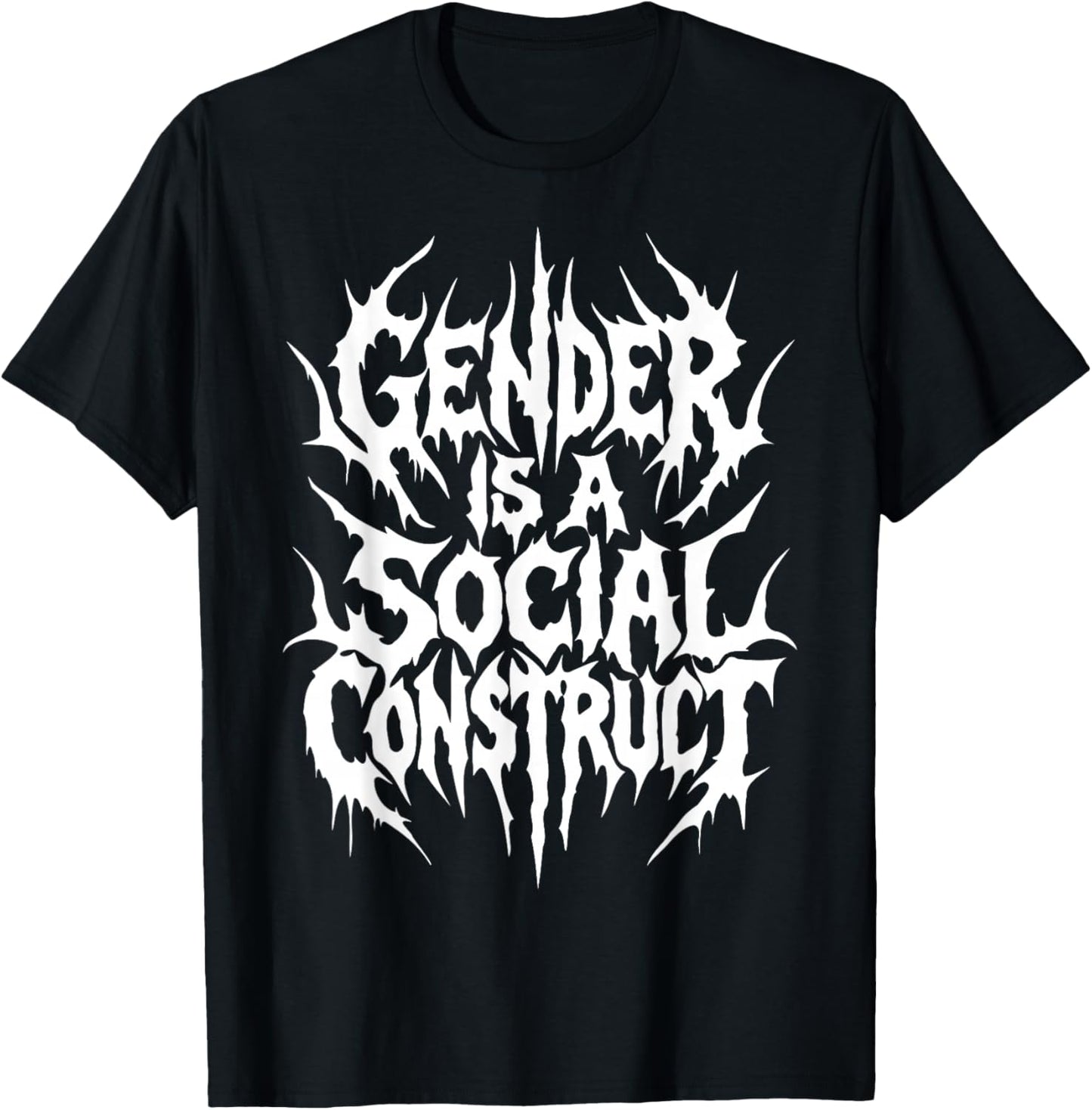 Gender is A Social Construct Deathcore Pride Trans Nonbinary T-Shirt - T-Shirt | Black