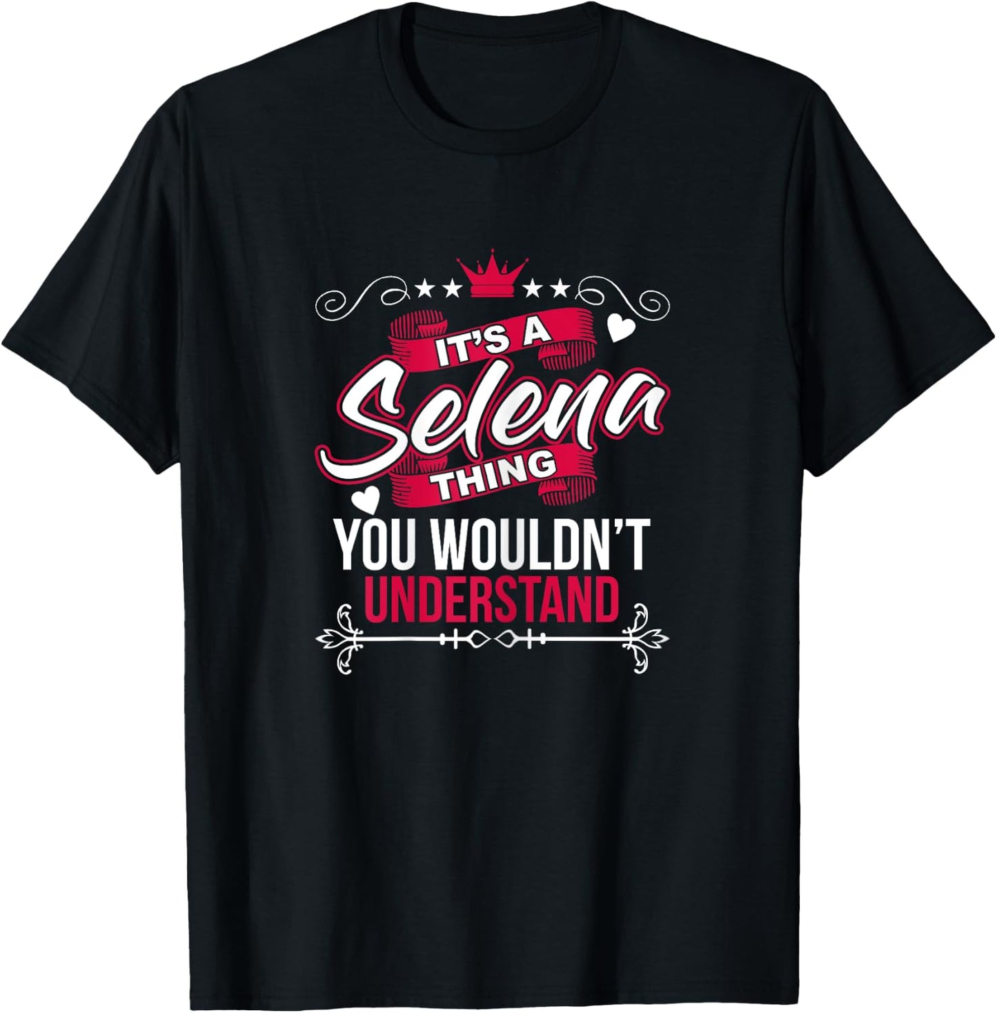 It's a Selena Thing You Wouldn't Understand T Shirt Gift T-Shirt - T-Shirt | Black