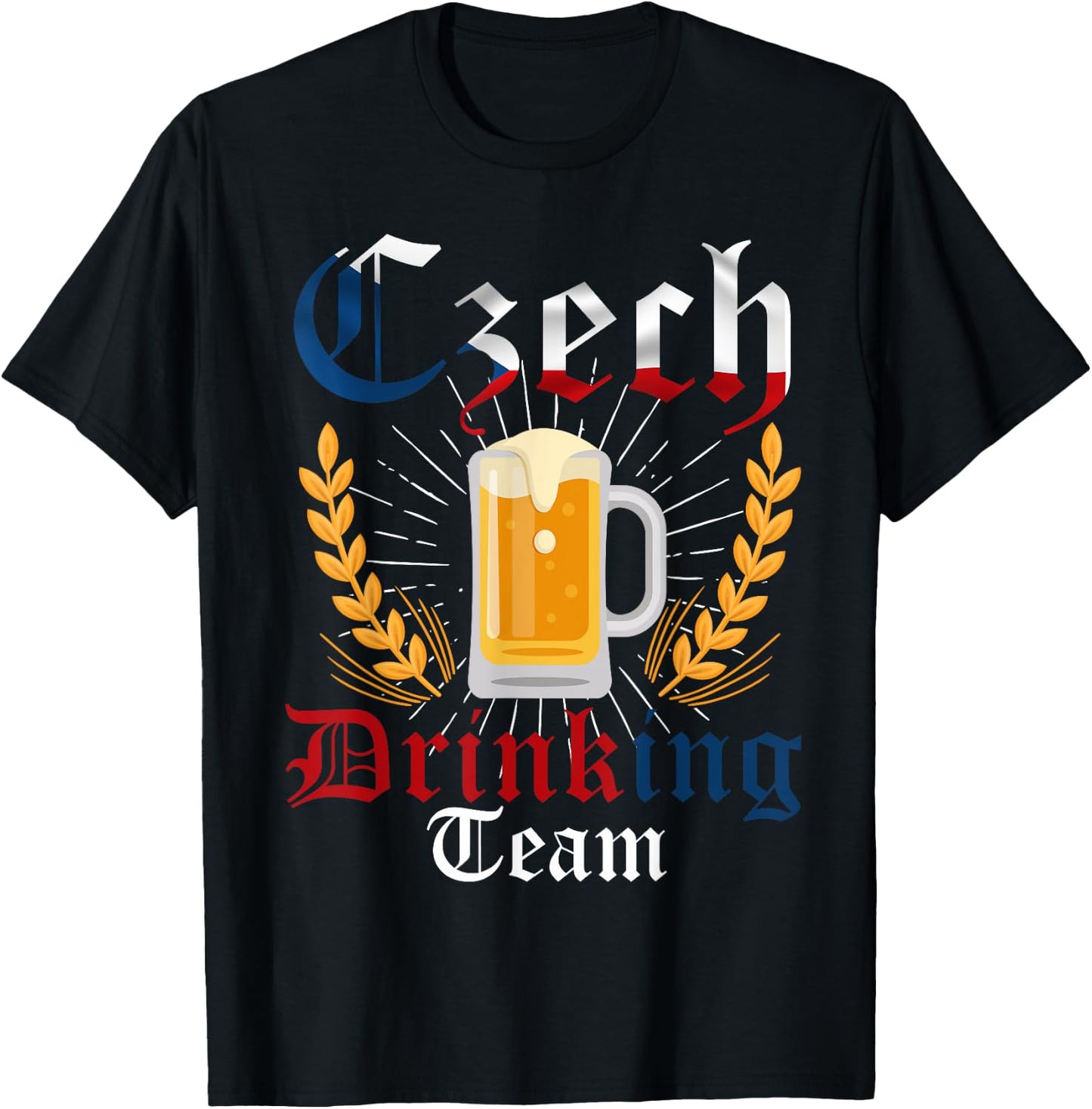 Czech Drinking Team Beer and Flag Colors Oktoberfest Gift T-Shirt - T-Shirt | Black
