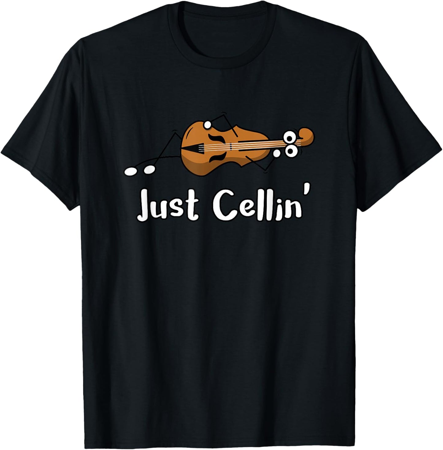 Cello Just Cellin' Funny Violin Chilling Joke T-Shirt - T-Shirt | Black