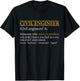 Funny Civil Engineer Definition Birthday or Christmas T-Shirt - T-Shirt | Black