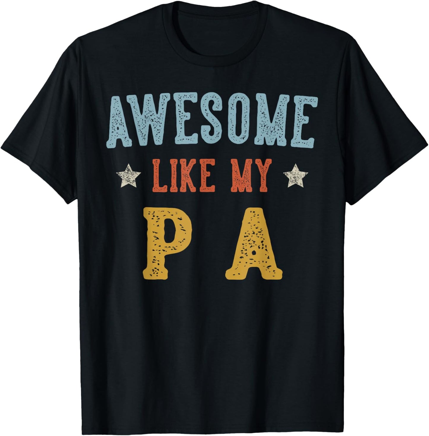Awesome Like My PA Fathers Day Retro Grandpa T-Shirt - T-Shirt | Black