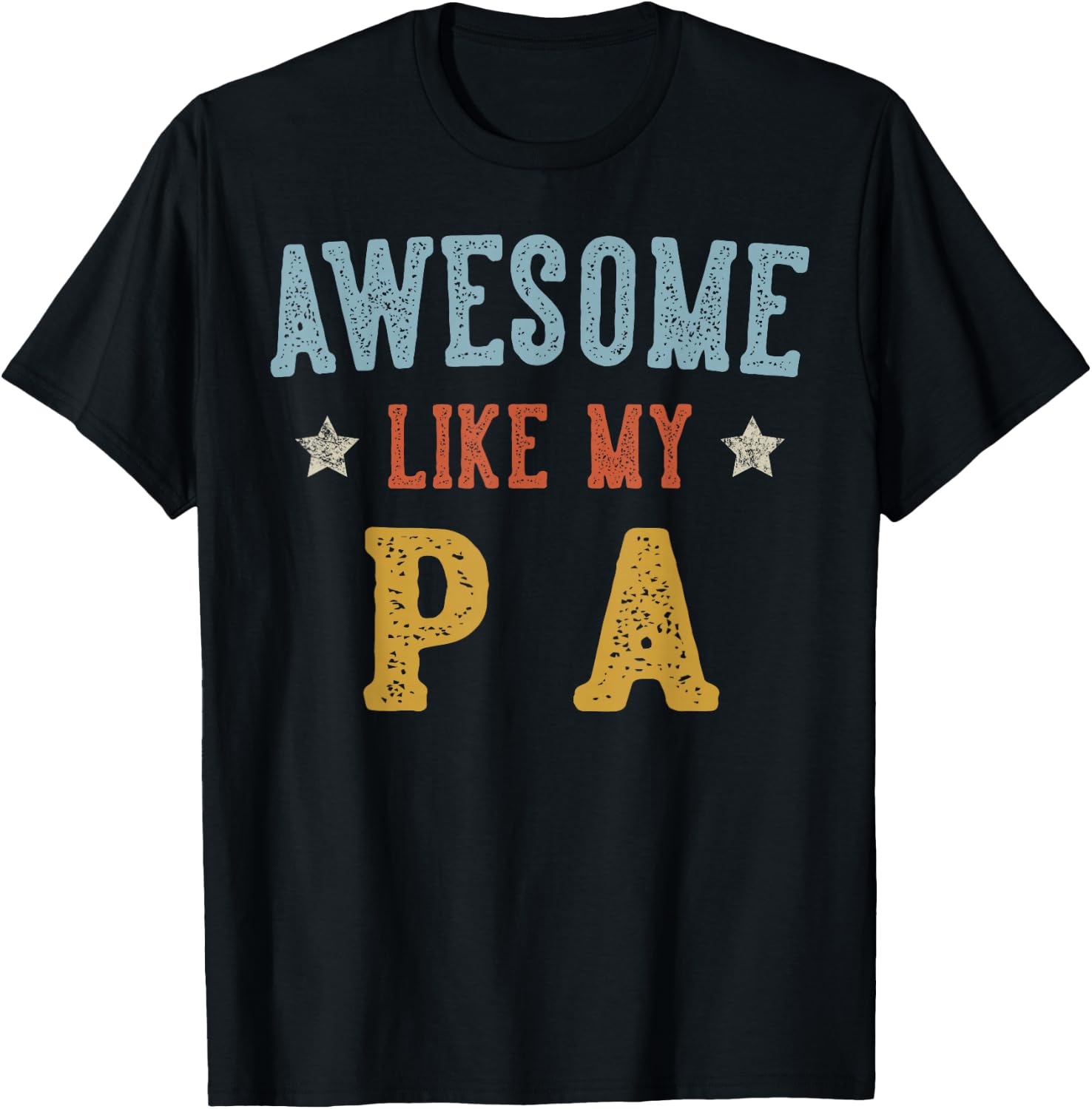 Awesome Like My PA Fathers Day Retro Grandpa T-Shirt - T-Shirt | Black