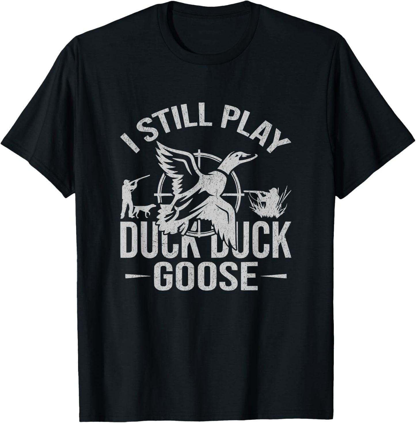 Drake Closure Waders I Still Play Duck Hunting Funny T-Shirt - T-Shirt | Black