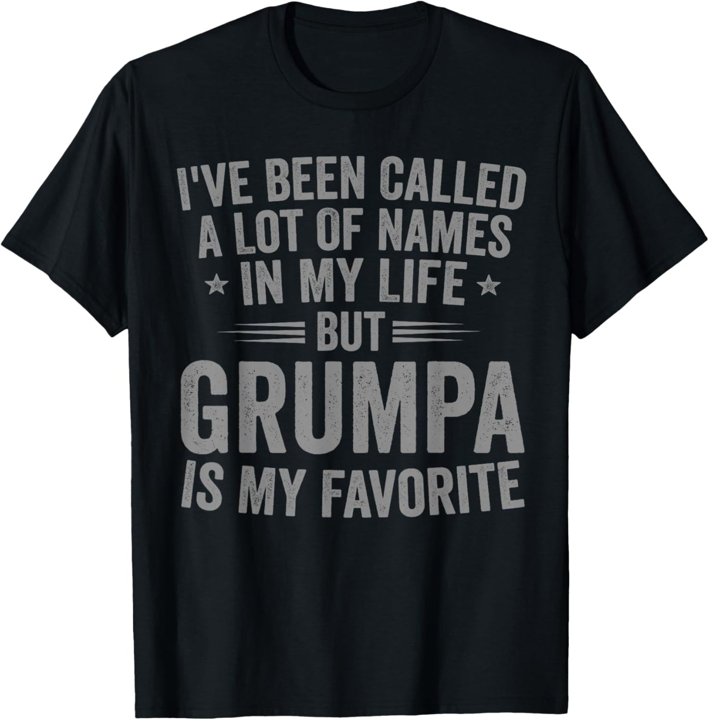 Grumpa is My Favorite Name Funny T-Shirt - T-Shirt | Black