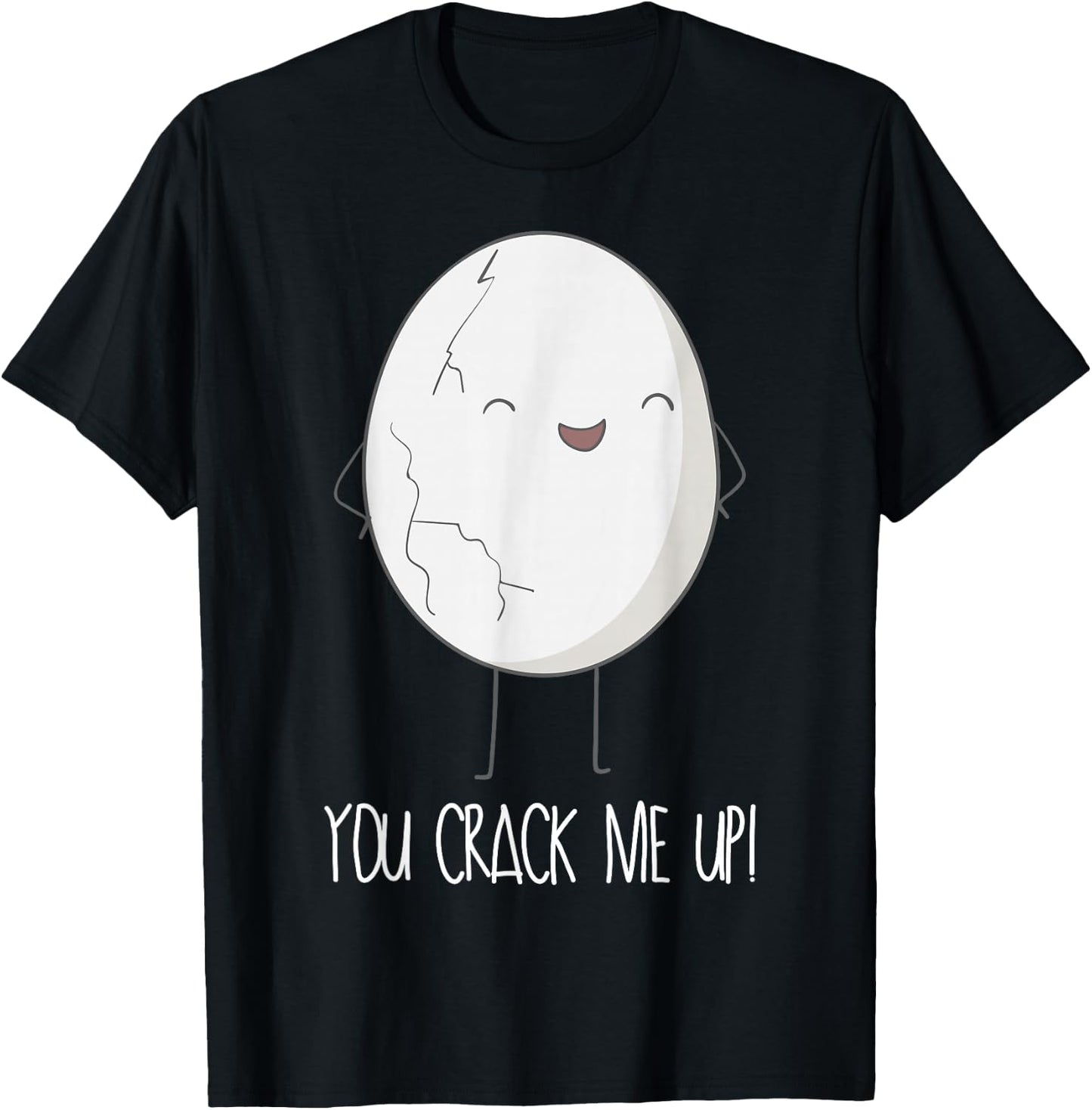 You Crack Me Up Cute Egg T-Shirt - T-Shirt | Black