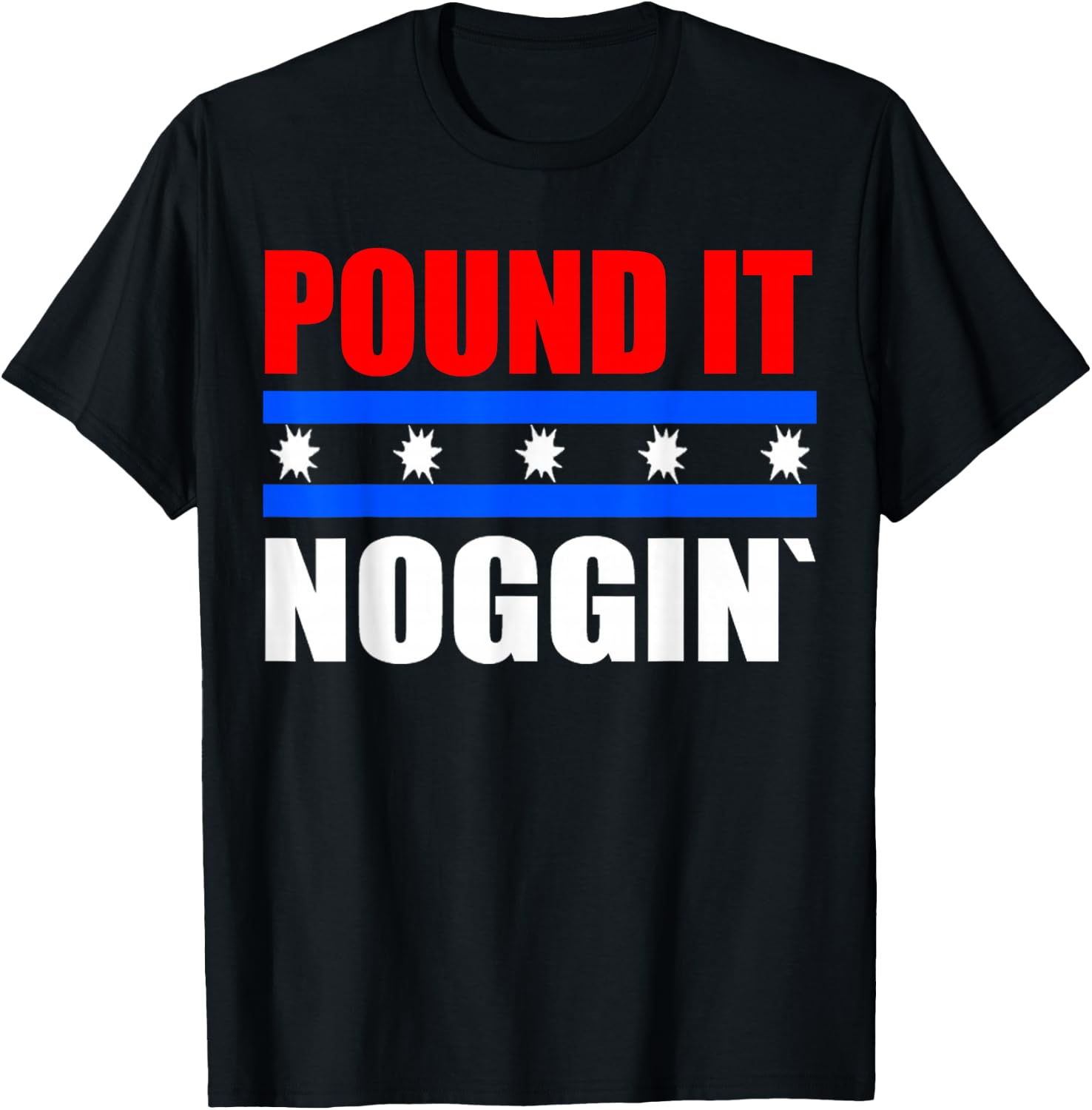 Pound It Noggin Shirt T-Shirt - T-Shirt | Black