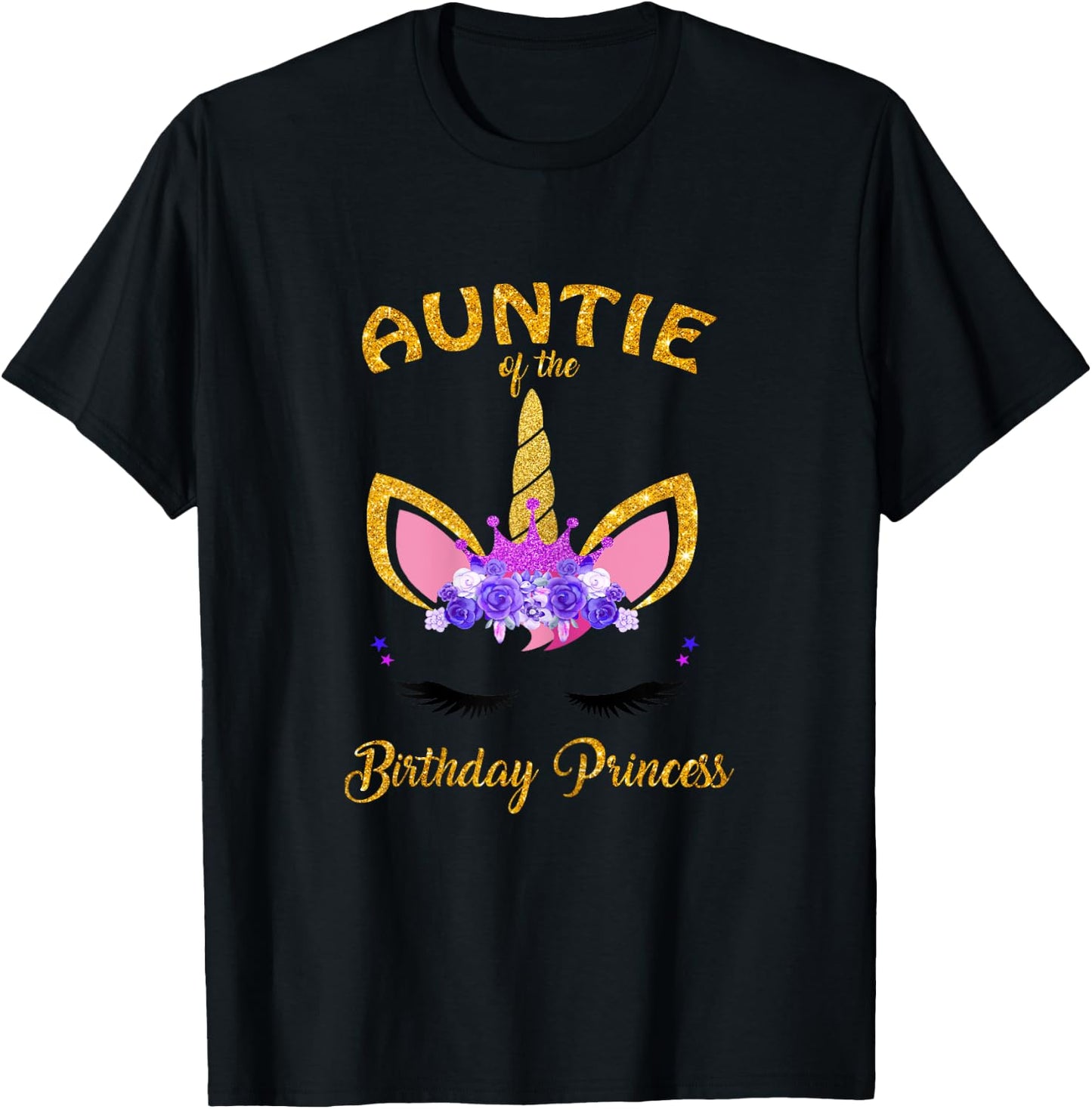 Aunt Of The Birthday Princess Unicorn Birthday Girl Auntie T-Shirt - T-Shirt | Black