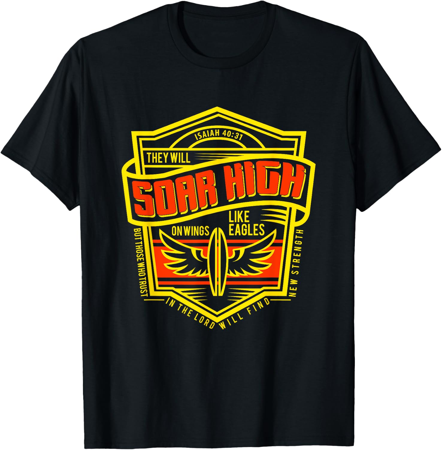Isaiah 40 31 Shirt Bible Verse Christian Faith Gift T-Shirt - T-Shirt | Black