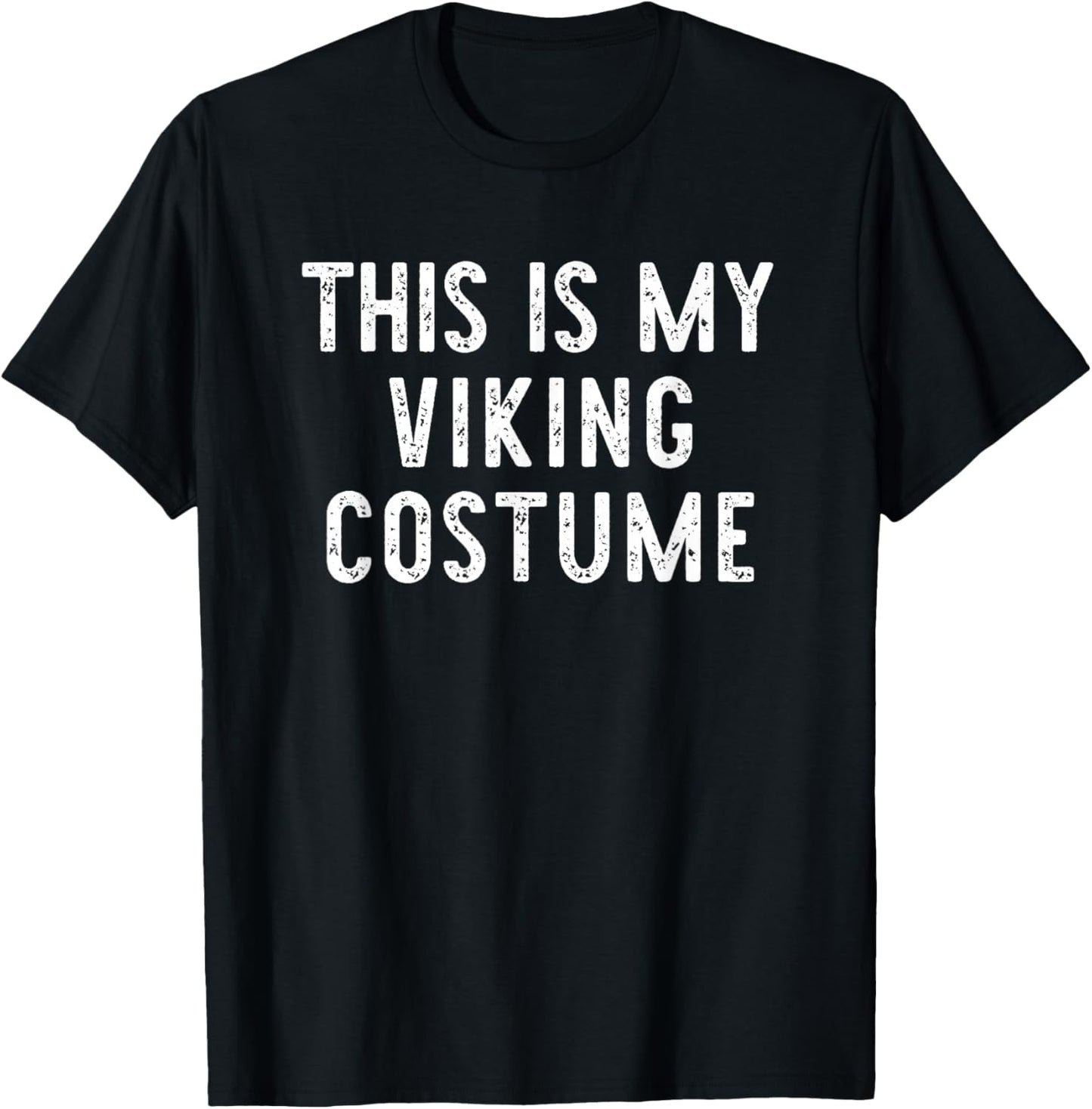 This is My Viking Costume Halloween Funny Simple Kids Adult T-Shirt - T-Shirt | Black