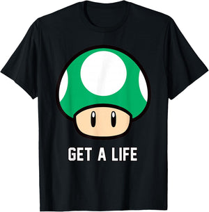 Super Mario 1-Up Mushroom Get A Life T-Shirt - T-Shirt | Black