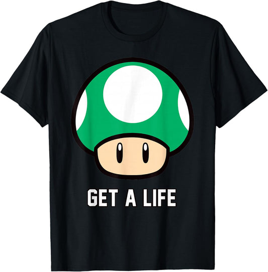 Super Mario 1-Up Mushroom Get A Life T-Shirt - T-Shirt | Black