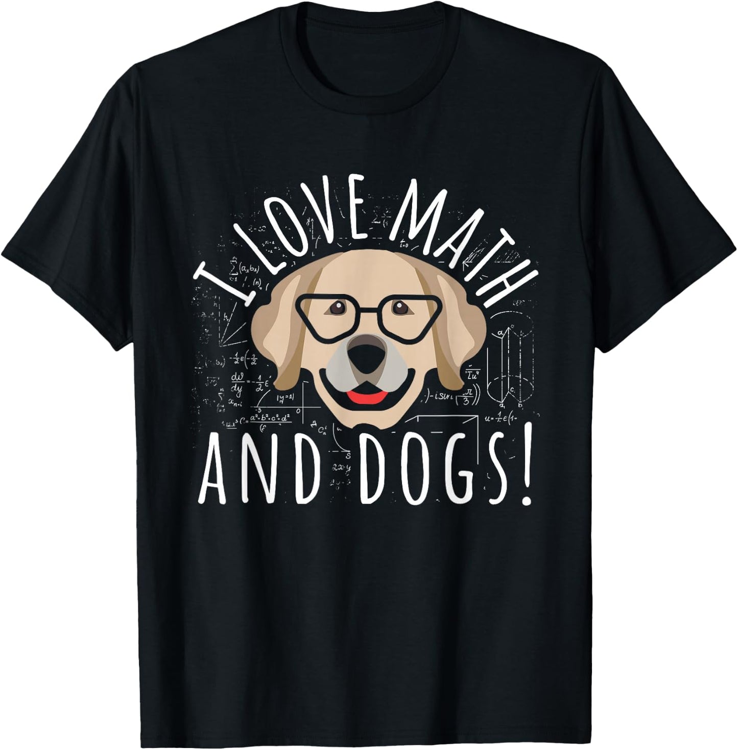I Love Math And Dogs Algebra Brown Dog Teacher Student Gift T-Shirt - T-Shirt | Black