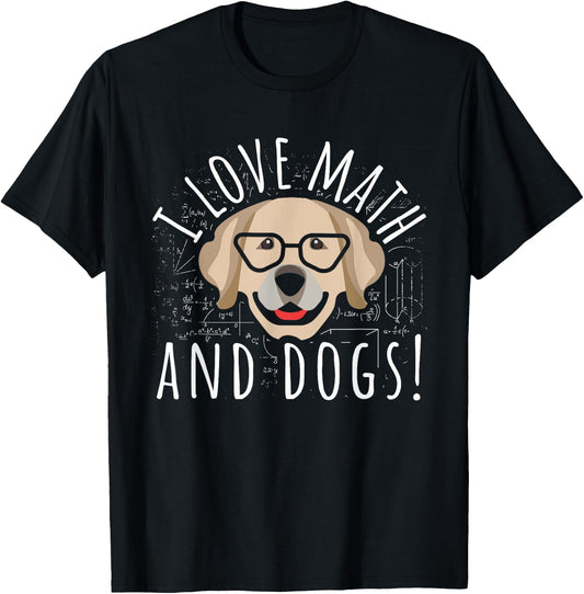 I Love Math And Dogs Algebra Brown Dog Teacher Student Gift T-Shirt - T-Shirt | Black