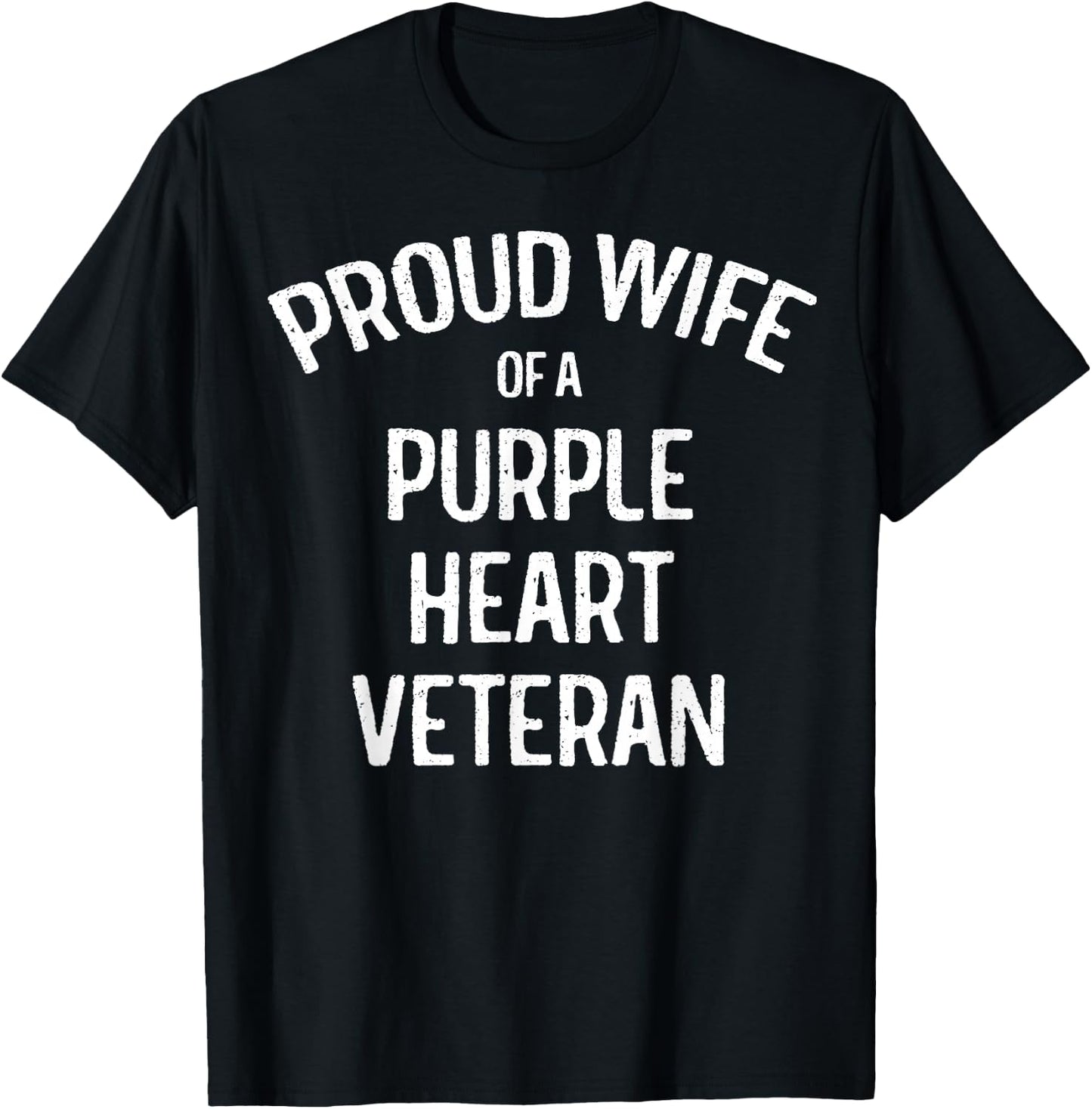 Wife of Purple Heart Veteran Shirt Proud Military Family T-Shirt - T-Shirt | Black