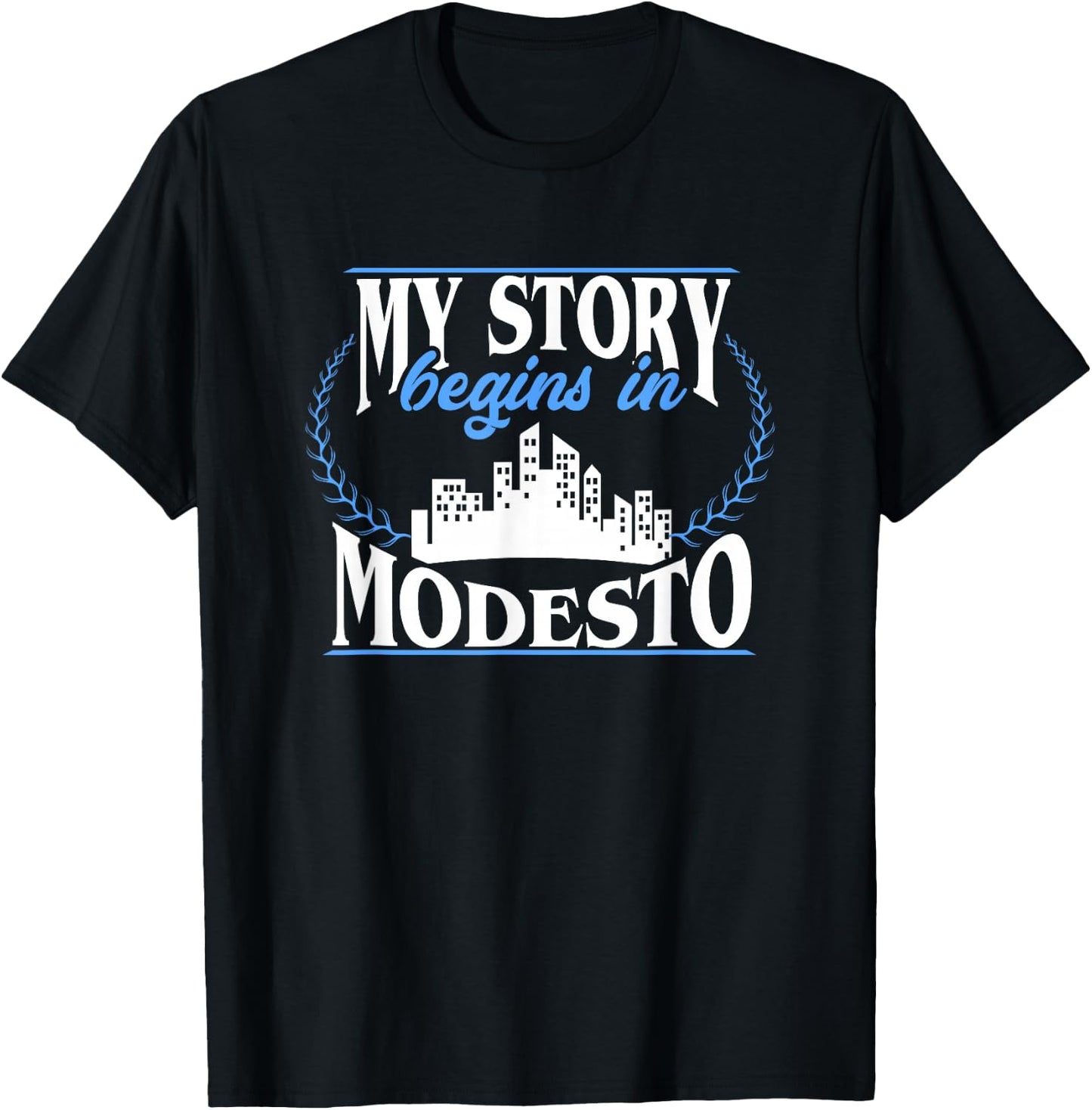 Modesto shirt | Born in Modesto T-Shirt - T-Shirt | Black