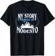 Modesto shirt | Born in Modesto T-Shirt - T-Shirt | Black