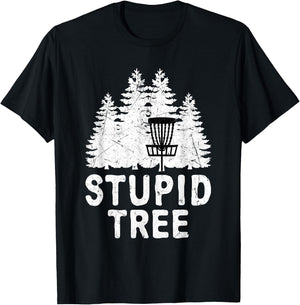 Funny Disc Golf Stupid Tree Distressed Frisbee Golf T Shirt T-Shirt - T-Shirt | Black