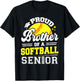 Proud Brother Of A Softball Senior 2025 Graduate T-Shirt - T-Shirt | Black