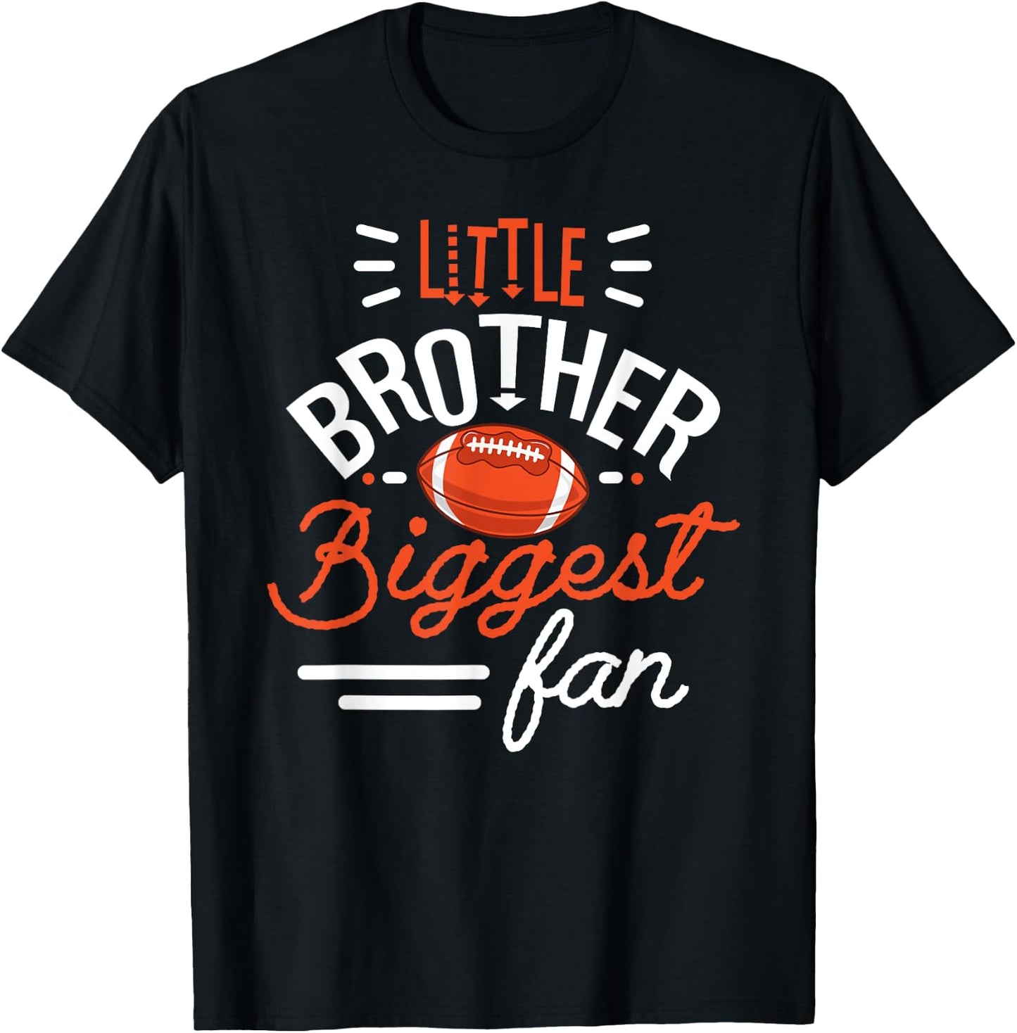 Little Brother Biggest Fan Football, Football T-Shirt - T-Shirt | Black