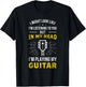 In My Head I'm Playing My Guitars Guitarist Gift T-Shirt - T-Shirt | Black