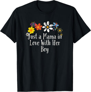 Floral Artwork Vintage, Just a Mama in Love With Her Boy T-Shirt - T-Shirt | Black