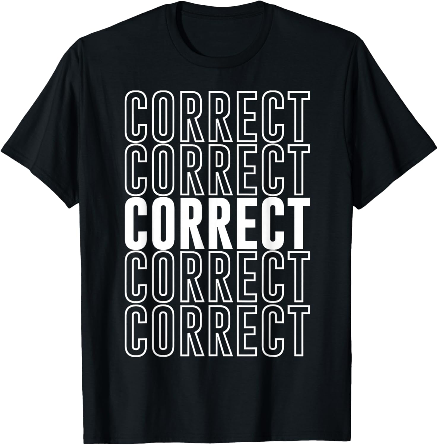 Correct T-Shirt - T-Shirt | Black