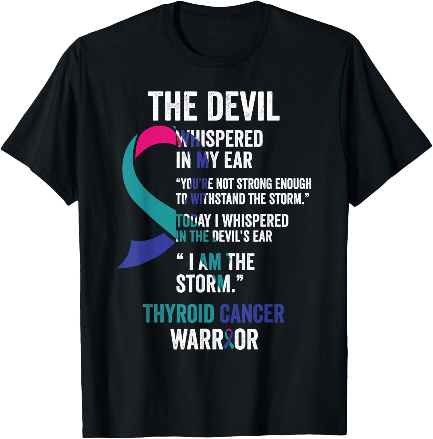 The Devil- Thyroid Cancer Awareness Support Ribbon T-Shirt - T-Shirt | Black
