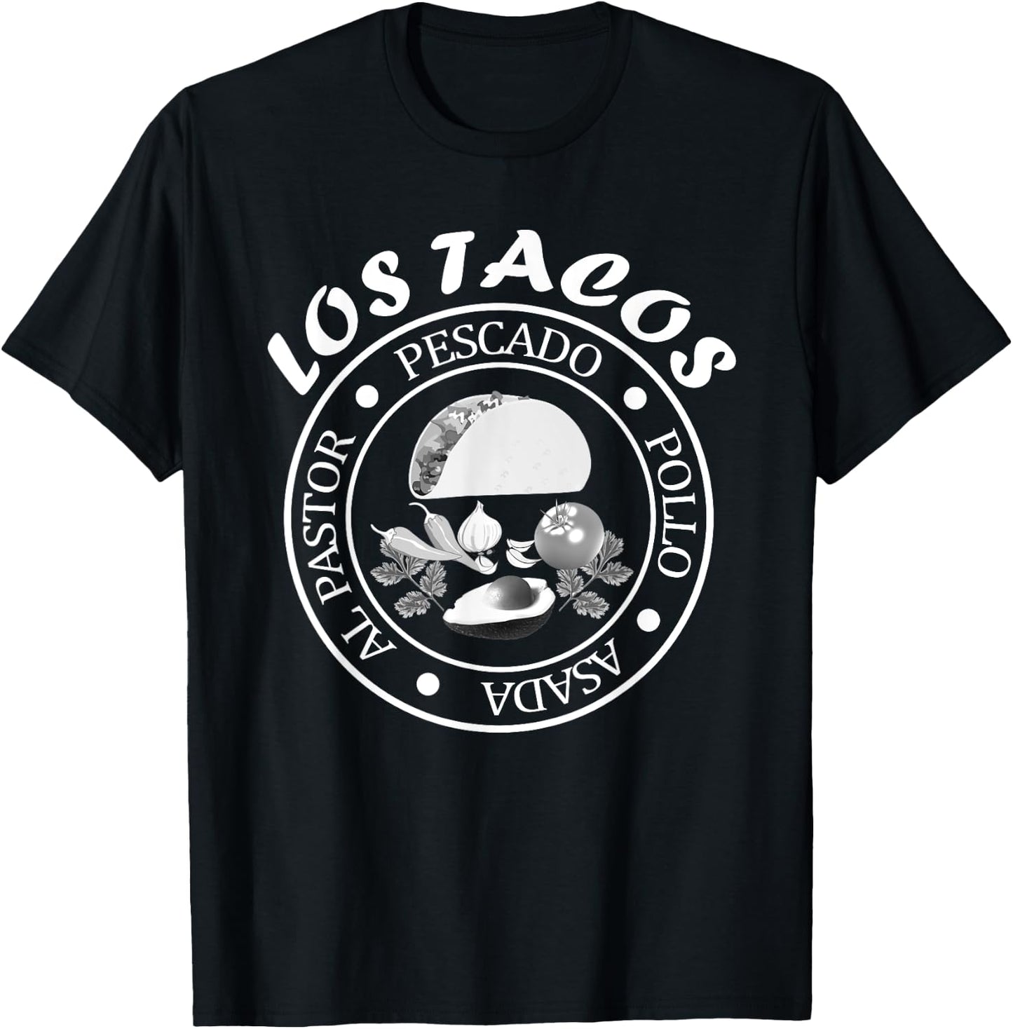 Los Tacos I Love Tacos Asada Pescado Pollo Al Pastor T-Shirt - T-Shirt | Black