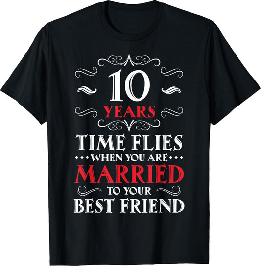 10 Years Anniversary - Ten Year of Marriage Gift T-Shirt - T-Shirt | Black