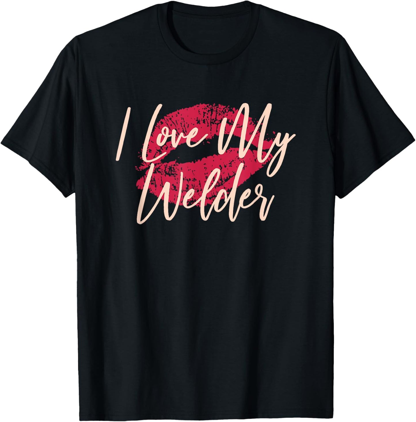 I Love My Welder Cute Welders Wife T-Shirt - T-Shirt | Black