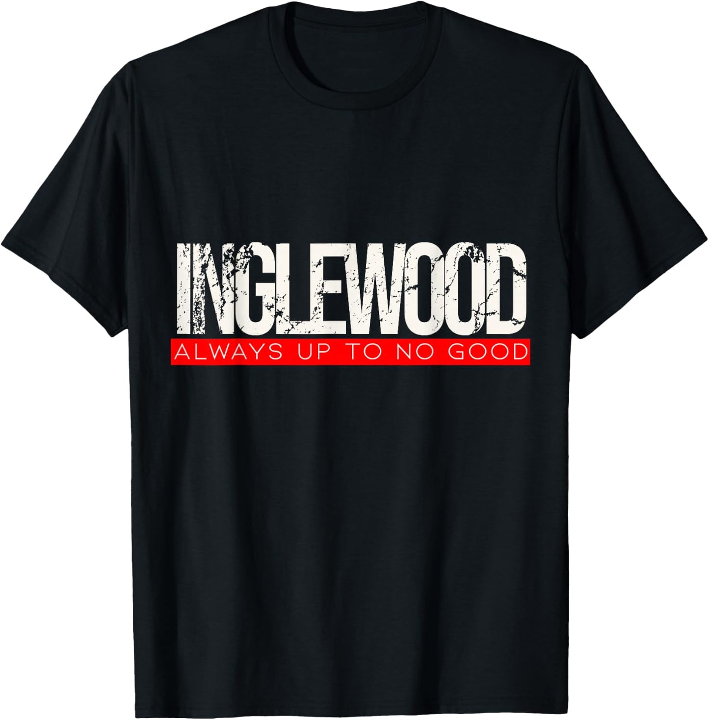 West Coast Hip Hop Inglewood T-Shirt - T-Shirt | Black