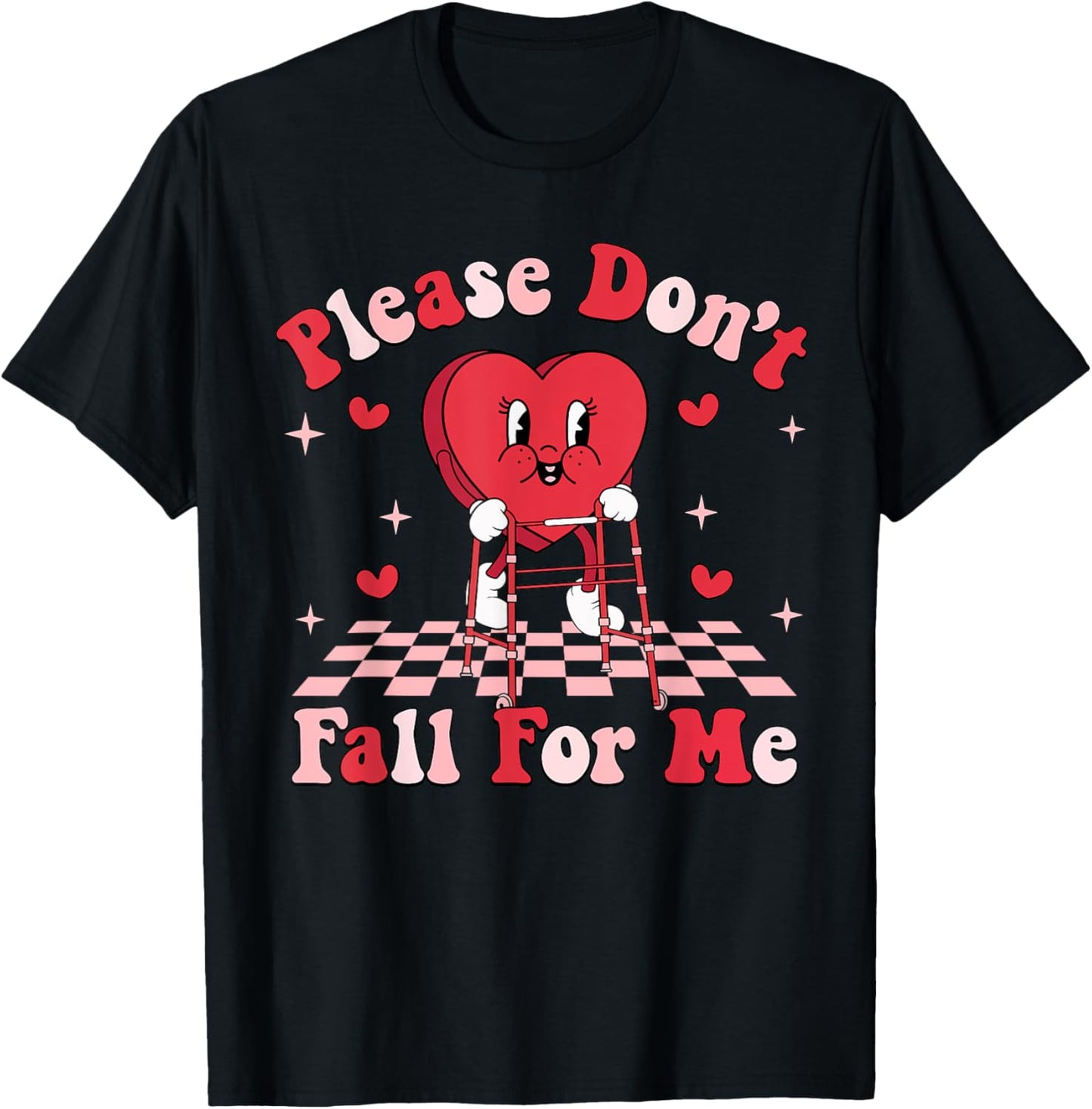 Cute Funny Please Don't Fall For Me PT Physical Therapists T-Shirt - T-Shirt | Black