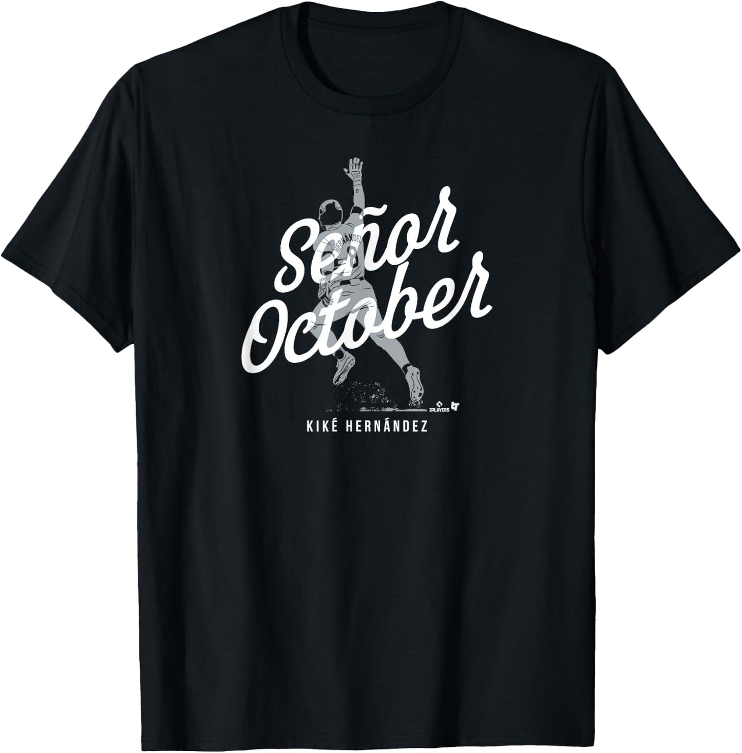 BreakingT Kike Hernandez Seor October Los Angeles Baseball T-Shirt - T-Shirt | Black
