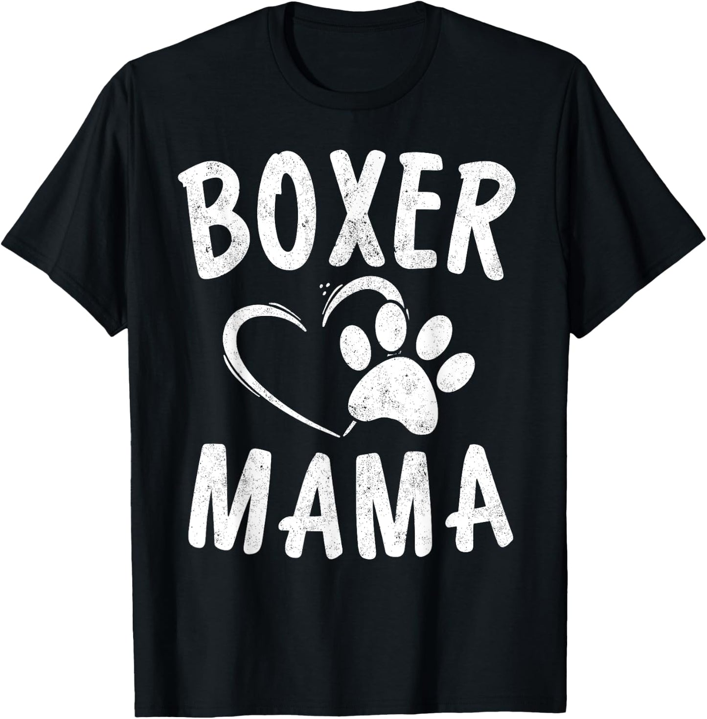 Fun Boxer Mama Gift Dog Lover Apparel Pet Boxer Mom T-Shirt - T-Shirt | Black